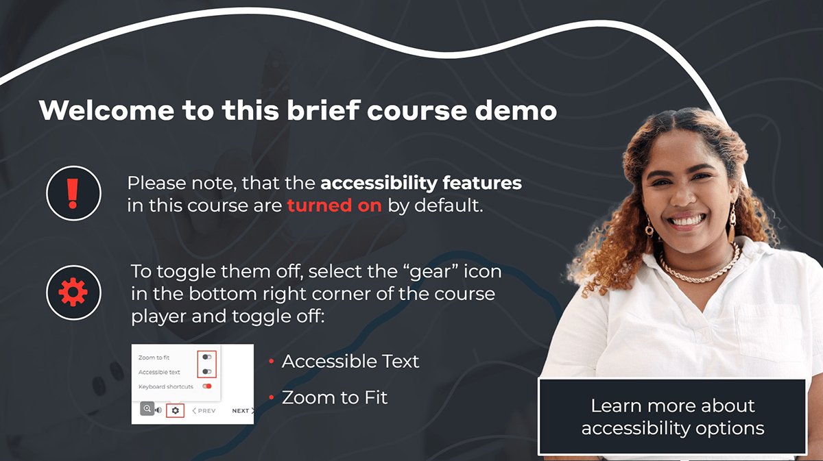 A course welcome screen noting that accessibility features are on by default, with a settings panel
